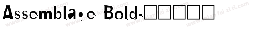 Assemblage Bold字体转换
